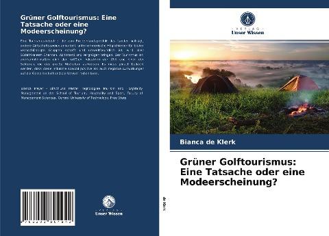 Grüner Golftourismus: Eine Tatsache oder eine Modeerscheinung?