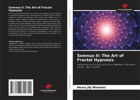 Somnus II: The Art of Fractal Hypnosis