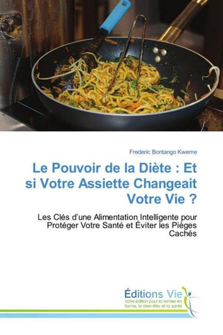 Le Pouvoir de la Diète : Et si Votre Assiette Changeait Votre Vie ?