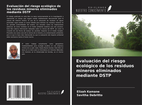 Evaluación del riesgo ecológico de los residuos mineros eliminados mediante DSTP
