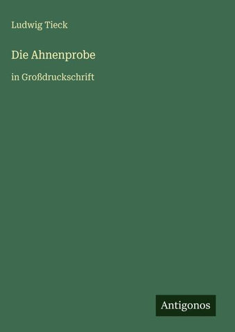 Die Ahnenprobe