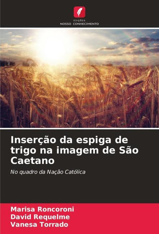 Inserção da espiga de trigo na imagem de São Caetano