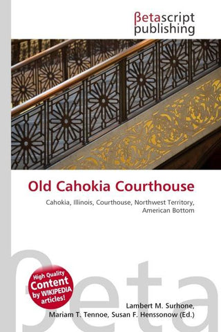 Old Cahokia Courthouse