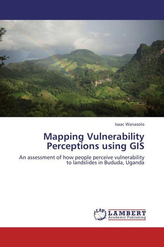 Mapping Vulnerability Perceptions using GIS