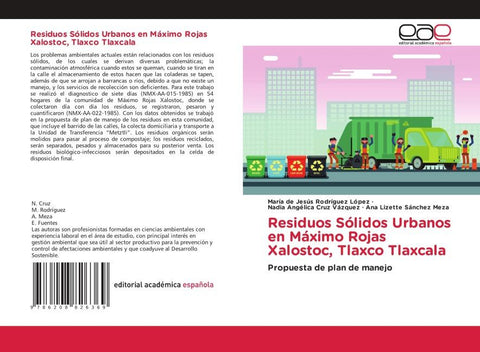 Residuos Sólidos Urbanos en Máximo Rojas Xalostoc, Tlaxco Tlaxcala