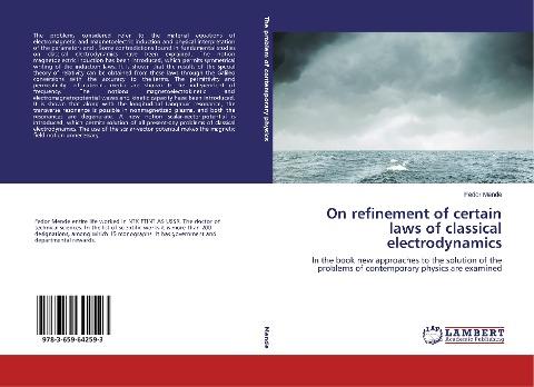 On refinement of certain laws of classical electrodynamics
