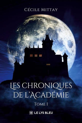 Les chroniques de l'Académie