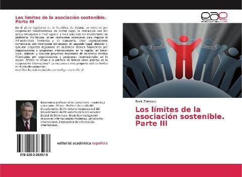 Los límites de la asociación sostenible. Parte III