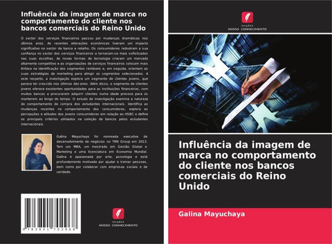 Influência da imagem de marca no comportamento do cliente nos bancos comerciais do Reino Unido
