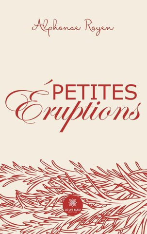 Petites éruptions