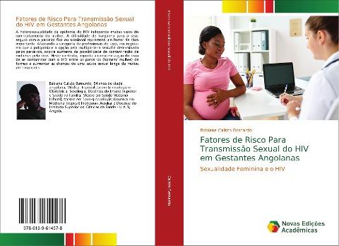 Fatores de Risco Para Transmissão Sexual do HIV em Gestantes Angolanas