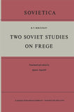 Two Soviet Studies on Frege