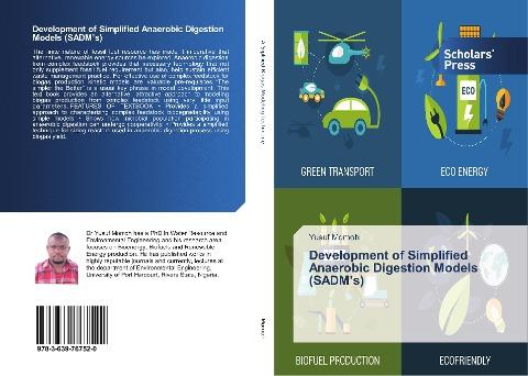Development of Simplified Anaerobic Digestion Models (SADM's)