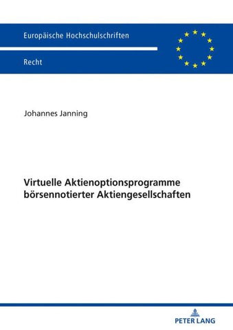 Virtuelle Aktienoptionsprogramme börsennotierter Aktiengesellschaften