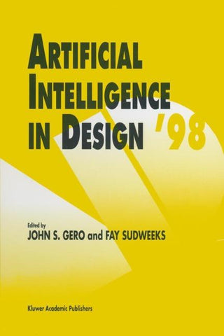 Artificial Intelligence in Design ’98