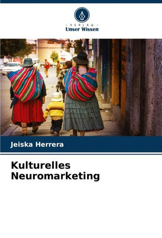 Kulturelles Neuromarketing