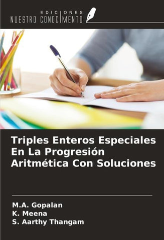 Triples Enteros Especiales En La Progresión Aritmética Con Soluciones