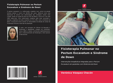 Fisioterapia Pulmonar no Pectum Excavatum e Síndrome de Down