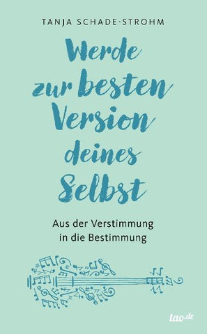 Werde zur besten Version deines Selbst