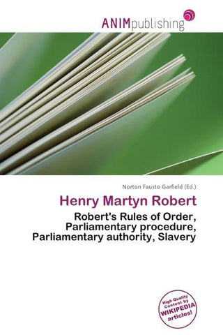 Henry Martyn Robert