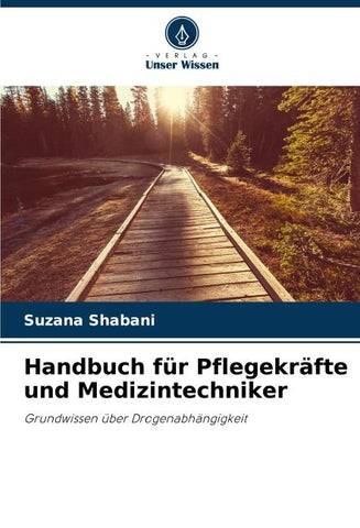 Handbuch für Pflegekräfte und Medizintechniker