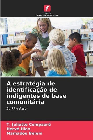 A estratégia de identificação de indigentes de base comunitária