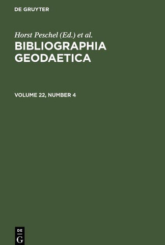 Bibliographia Geodaetica. Volume 22, Number 4