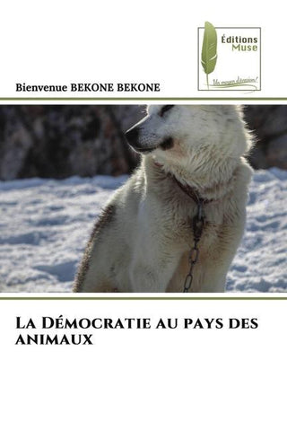 La Démocratie au pays des animaux