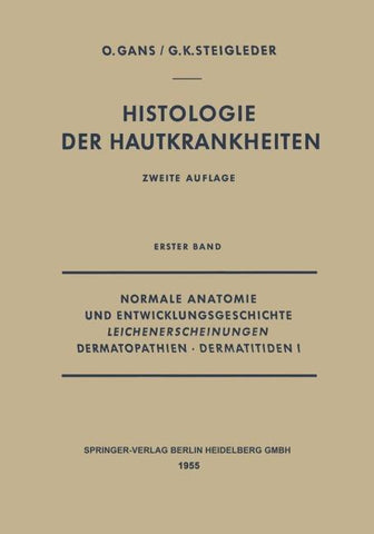 Normale Anatomie und Entwicklungsgeschichte, Leichenerscheinungen, Dermatopathien · Dermatitiden I