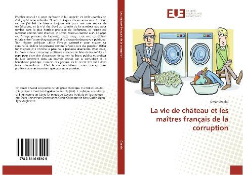 La vie de château et les maîtres français de la corruption