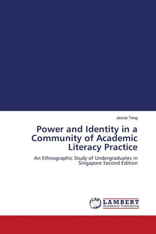 Power and Identity in a Community of Academic Literacy Practice