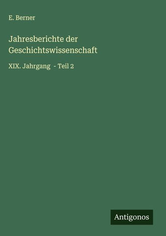 Jahresberichte der Geschichtswissenschaft