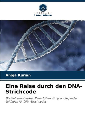Eine Reise durch den DNA-Strichcode