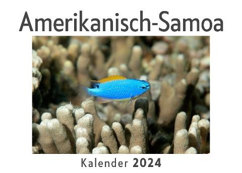 Amerikanisch-Samoa (Wandkalender 2024, Kalender DIN A4 quer, Monatskalender im Querformat mit Kalendarium, Das perfekte Geschenk)