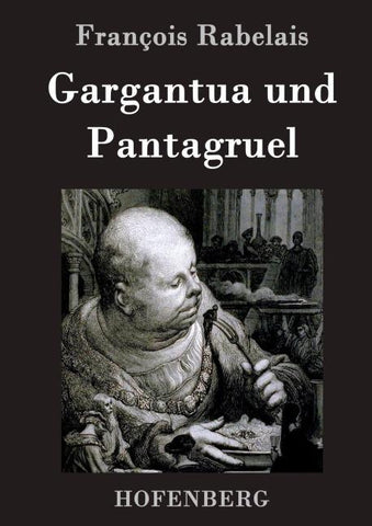 Gargantua und Pantagruel