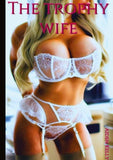 The trophy wife
