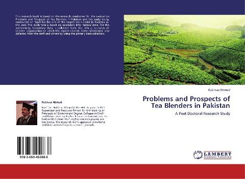 Problems and Prospects of Tea Blenders in Pakistan