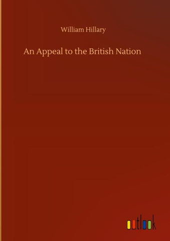 An Appeal to the British Nation
