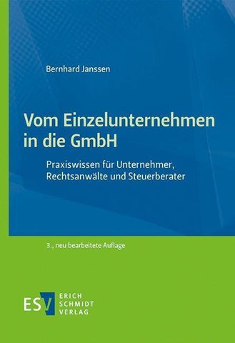 Vom Einzelunternehmen in die GmbH
