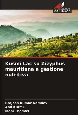 Kusmi Lac su Zizyphus mauritiana a gestione nutritiva