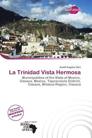 La Trinidad Vista Hermosa