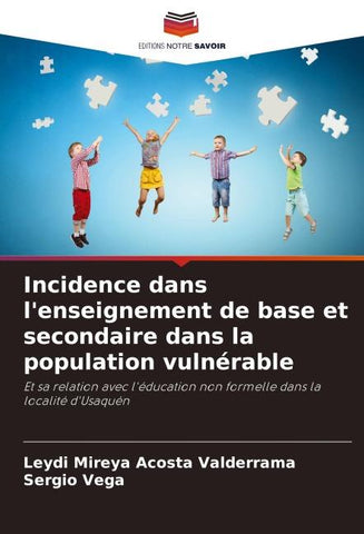 Incidence dans l'enseignement de base et secondaire dans la population vulnérable