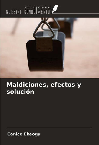 Maldiciones, efectos y solución