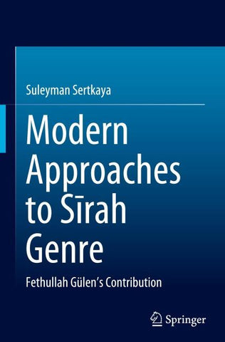 Modern Approaches to Sīrah Genre