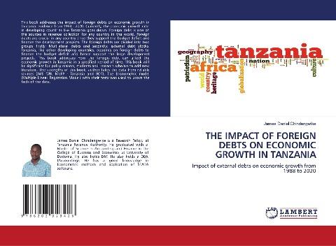THE IMPACT OF FOREIGN DEBTS ON ECONOMIC GROWTH IN TANZANIA