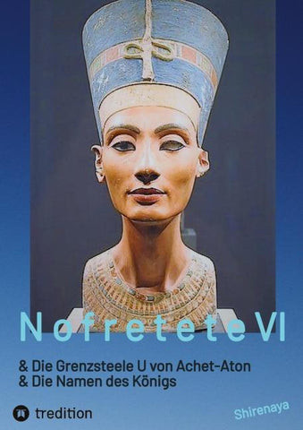 Nofretete  Nefertiti  Echnaton