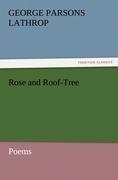 Rose and Roof-Tree