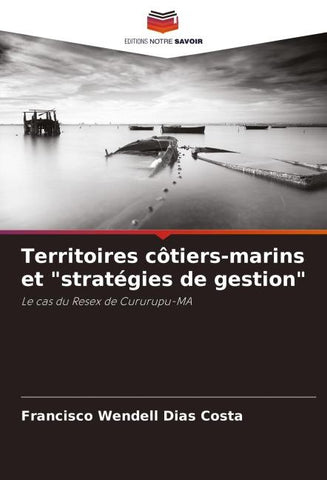 Territoires côtiers-marins et "stratégies de gestion"