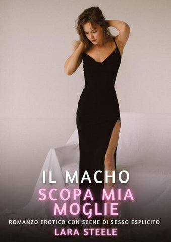 Il Macho scopa mia Moglie