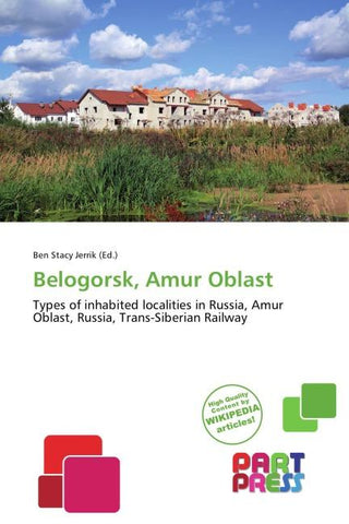 Belogorsk, Amur Oblast